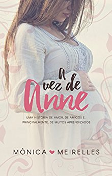 A Vez de Anne | Mônica Meirelles