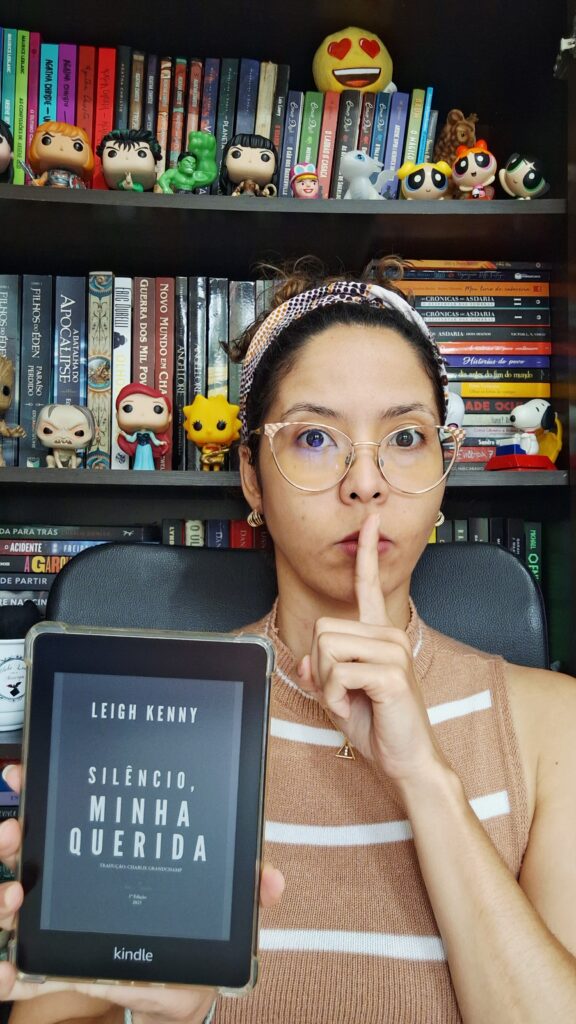 Silêncio, Minha Querida