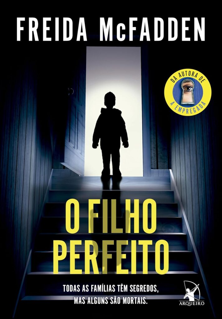 O Filho Perfeito | Freida McFadden